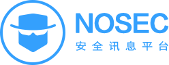 NOSEC安全讯息平台 - 白帽汇安全研究院